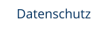 Datenschutz